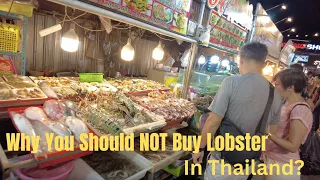 Why You Should NOT Buy Lobster in Thailand?