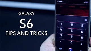 Best Galaxy S6 Tips and Tricks