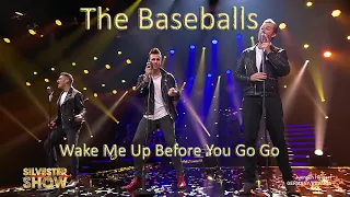 The Baseballs - Wake Me Up Before You Go Go  (by Wham/George Michael) - | Silvestershow 2020/2021