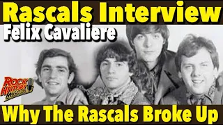 Felix Cavaliere on Why The Rascals Broke Up