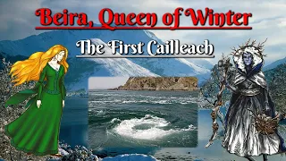 Beira, Queen of Winter: The First Cailleach (Scottish Folklore)