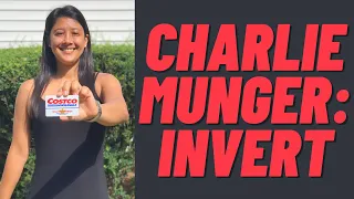 Charlie Munger's Inversion Applied To Costco & Chipotle | Invested September