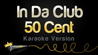 50 Cent - In Da Club (Karaoke Version)