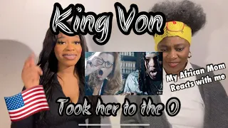 African European Mom Reacts | King Von - Took her to the O (I told her that he died at the end )🥺