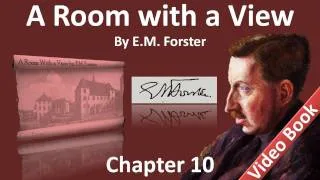 Chapter 10 - A Room with a View by E. M. Forster - Cecil as a Humourist