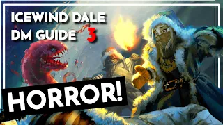 HORROR In Dungeons And Dragons | Icewind Dale DM Guide