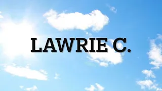 Lawrie C.- November 22, 2022