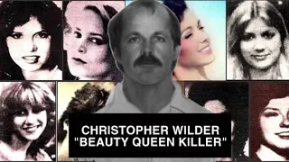 CHRISTOPHER WILDER „THE BEAUTY QUEEN KILLER“ | SERIAL KILLER #2