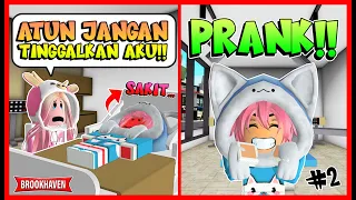 PRANK MOMON !! ATUN PURA PURA SAKIT DAN MOMON SEDIH !! #2 Feat @sapipurba Brookhaven Roleplay Roblox