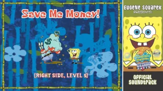 Save Me Money! (Right Side, LVL 5) - Operation Krabby Patty OST [HD]