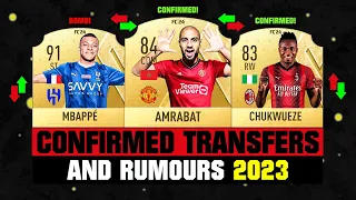 FIFA 23 | NEW CONFIRMED TRANSFERS & RUMOURS! 🤪🔥 ft. Amrabat, Mbappe, Chukwueze... etc