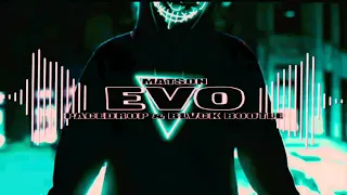 Matson - Evo (SpaceDrop & Blvck Bootleg 2020) + DL
