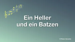 Ein Heller und ein Batzen, Singen mit Senioren, Volkslieder und Schlager, Liedertexte, Karaoke