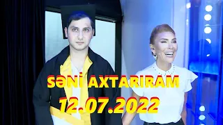 Səni axtarıram 12.07.2022 Tam veriliş / Seni axtariram 12.07.2022 Tam verilish