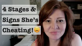 Is She Cheating? 4 Stages & Signs She's Cheating (Dating Advice for Men )
