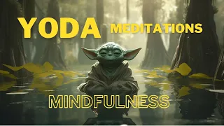Jedi Mindfulness: Embrace Inner Peace with Yoda's Guided Meditation
