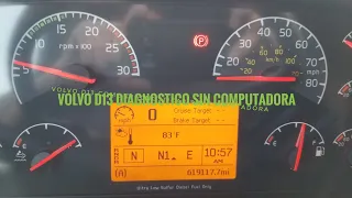 VOLVO TRUCK ENGINE D13 COMO DIAGNOSTICAR CODIGOS SIN LA COMPUTADORA