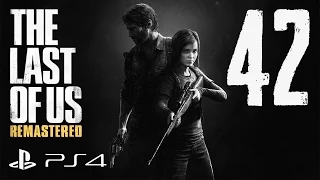 The Last of Us: Remastered прохождение девушки. Часть 42 - Неудержимый