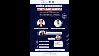 Webinar Kesehatan Mental : Start Loving Yourself || Kelompok 1 PPG Prajabatan G2 2022 BK 001