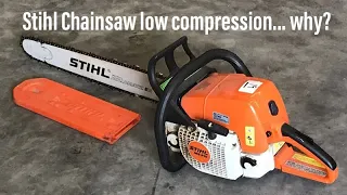 Stihl chainsaw low compression diagnoses and How To