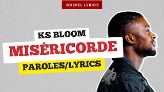 KS Bloom - Miséricorde (Paroles)