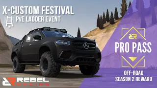 Rebel Racing | Unlocking Mercedes X-Class (Custom) & Competing PvE Ladder Event