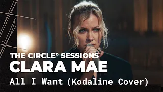 Clara Mae - All I Want (Kodaline Cover) | The Circle° Sessions