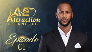 Attraction Eternelle  - Episode 1 - VOSTFR