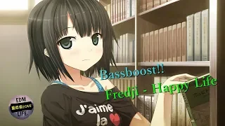 【リクエスト】Fredji   Happy Life　低音強化　　イヤホン・ヘッドホン推奨