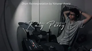 Yohanes Azaria - Katy Perry Medley (Drum Reinterpretation) #KatyPerry