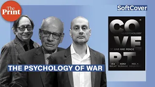 The psychology of war through the lens of former R&AW and ISI chiefs
