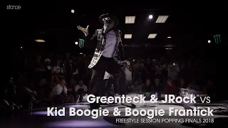 [popping] Greenteck & JRock vs Kid Boogie & Boogie Frantick // .stance // FREESTYLE SESSION 2018