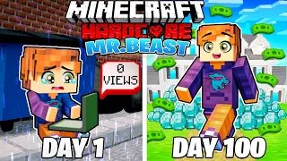 I Survived 100 DAYS as MR BEAST in HARDCORE Minecraft!