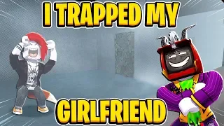 I Trapped My Girlfriend In My Secret Underground Base In Build A Boat For Treasure In Roblox