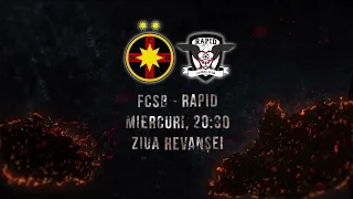 FCSB - Rapid, meciul revanșei!