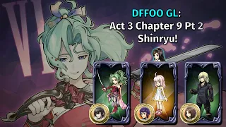 One with the Most Powerful Snowverflow! Terra Stomps Act 3 Chapter 9 Part 2 Shinryu! [DFFOO GL]