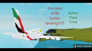 Roblox Plane Crazy | My Emirates A380's Butter Landing