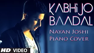 Kabhi Jo Badal Barse [Piano Cover]