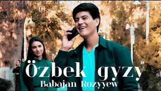 Özbek gyzy - Babajan Rozyyew 2023