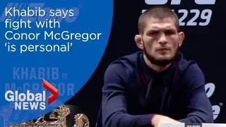 'For me it's personal' says Khabib of fight with Conor McGregor