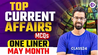 May 2024 Monthly Current Affairs | May Month One Liner Current Affairs by Bhunesh Sir