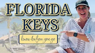 **FLORIDA KEYS** 15 Things You Should Know Before You Go