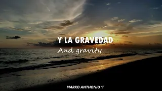 Gravity - John Mayer [Lyrics] ツ Sub [Español/ Ingles]