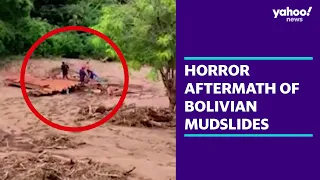 Details in video reveal horror aftermath of deadly Bolivian mudslides | Yahoo Australia