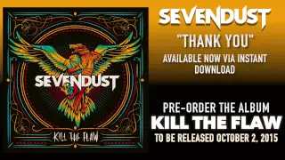 SEVENDUST - Thank You (Official Audio)