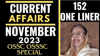 Top 150+ one liner current affairs of November 2023 #currentaffairsnovember2023 #osssc #ossc #ibps