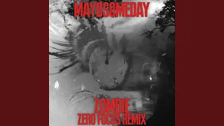 Zombie (feat. Kellin Quinn) (Zero Focus Remix)