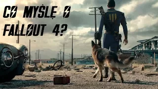 Co myślę o Fallout 4?
