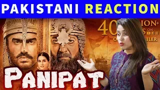 Pakistani Reaction to Panipat Trailer | Sanjay Dutt, Arjun Kapoor, Kriti Sanon