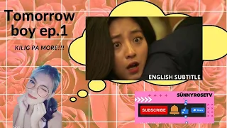Tomorrow boy Episode 1 ENGLISH SUB. K-DRAMA || sunnyroseAsianTV